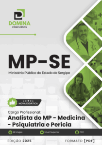 Apostila de Medicina Psiquiátrica para Analistas do MP – SE 2025: Preparação Completa