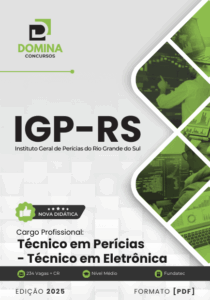 Apostila de Perícias em Eletrônica – IGP RS 2025: Guia Completo para Profissionais
