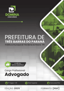 Apostila do Advogado de Três Barras do Paraná PR: Guia 2025 para Sucesso Profissional