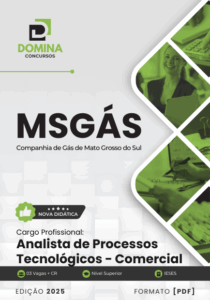 Apostila do Analista de Processos Tecnológicos – Comercial MSGás 2025: Conteúdo Abrangente