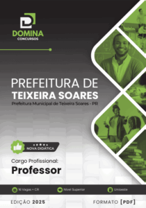 Apostila do Professor Teixeira Soares: Conteúdos Atualizados para 2025 – PR