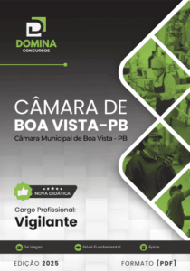 Apostila do Vigilante: Preparação Profissional para Câmara de Boa Vista PB 2025