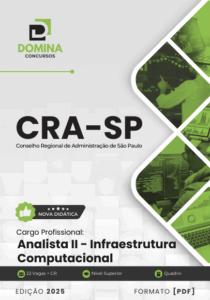 Apostila para Analista de Infraestrutura Computacional – CRA SP 2025: Guia Completo