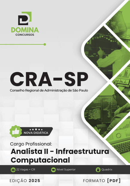 Apostila para Analista de Infraestrutura Computacional – CRA SP 2025: Guia Completo