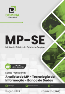 Apostila para Analista do MP: Tecnologia da Informação e Banco de Dados MP SE 2025