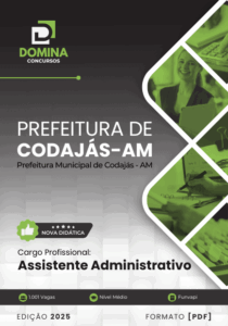 Apostila para Assistente Administrativo Codajás AM 2025: Guia Completo de Estudos
