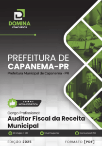 Apostila para Auditor Fiscal da Receita Municipal de Capanema PR – 2025