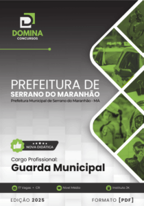 Apostila para Concurso da Guarda Municipal de Serrano do Maranhão – 2025