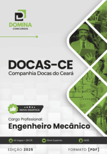 Apostila para Engenheiros Mecânicos: Docas do Ceará CE 2025 – Guia Completo
