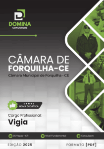 Apostila para Vigia da Câmara Municipal de Forquilha – CE 2025: Guia Completo