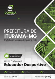 Descubra a Apostila Educador Desportivo de Iturama MG: Tendências 2025!