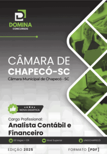 Domine a Apostila Analista Contábil e Financeiro: Prepare-se para a Câmara Chapecó SC 2025!