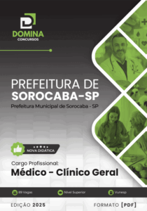Guia Completo para Médicos Clínicos Gerais: Apostila 2025 – Sorocaba, SP