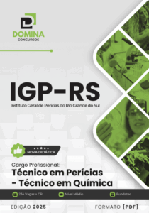 Guia Completo para o Técnico em Perícias em Química – IGP RS 2025