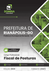 Manual Fiscal de Posturas: Normas e Diretrizes de Rianápolis-GO 2025