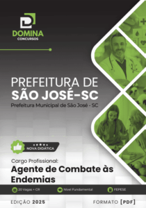 Prepare-se para o Concurso: Apostila do Agente de Combate às Endemias São José SC 2025!