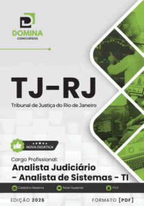 Prepare-se para o TJ RJ 2026: Apostila Completa para Analista Judiciário de Sistemas