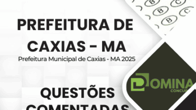 Análise Detalhada das Questões Comentadas para Caxias MA – Concurso 2025