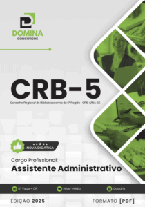 Apostila Assistente Administrativo CRB-5 BA/SE 2025: Guia Completo de Estudos