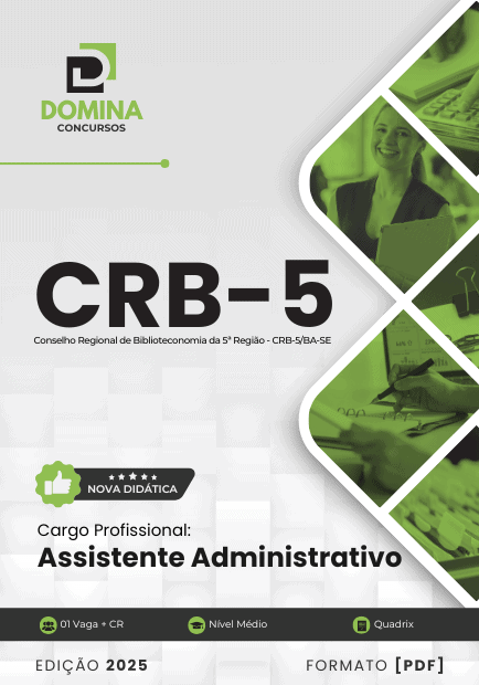 Apostila Assistente Administrativo CRB-5 BA/SE 2025: Guia Completo de Estudos