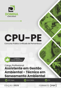 Apostila Assistente de Gestão Ambiental: Técnico em Saneamento CPU-PE 2025