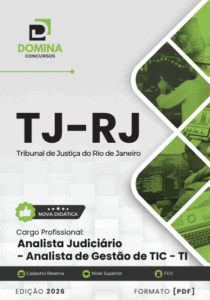 Apostila Completa: Analista Judiciário em Gestão de TIC no TJ RJ 2026