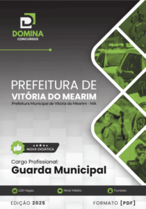 Apostila Completa para Concurso da Guarda Municipal de Vitória do Mearim – MA 2025