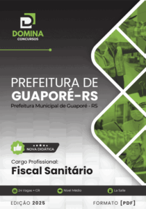 Apostila Fiscal Sanitário de Guaporé – RS: Guia Completo 2025 para Profissionais