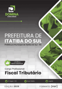 Apostila Fiscal de Direito Tributário – Itatiba do Sul, RS 2025: Guia Completo