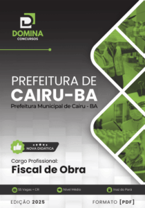 Apostila Fiscal de Obra Cairu BA 2025: Guia Completo para Sucesso e Conformidade
