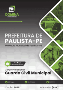 Apostila Guarda Civil Municipal Paulista PE 2025: Preparação e Conteúdos Essenciais