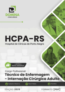 Apostila Técnica de Enfermagem em Internação Cirúrgica: HCPA RS 2025