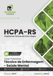 Apostila Técnica de Enfermagem em Saúde Mental – HCPA RS 2025: Guia Completo.