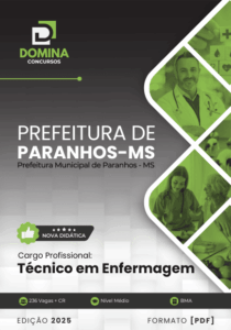 Apostila Técnica em Enfermagem – Paranhos MS 2025: Conteúdo Completo e Atualizado