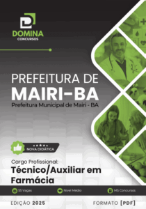 Apostila Técnico Auxiliar em Farmácia Mairi BA 2025: Seu Guia para o Sucesso Profissional!