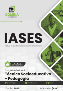 Apostila Técnico Socioeducativo Pedagogia IASES 2025: Conteúdos e Práticas Atualizadas