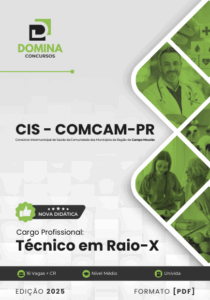 Apostila Técnico em Raio X CIS COMCAM PR 2025: Estudo Completo e Atualizado