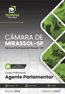 Apostila do Agente Parlamentar da Câmara de Mirassol-SP: Guia 2025