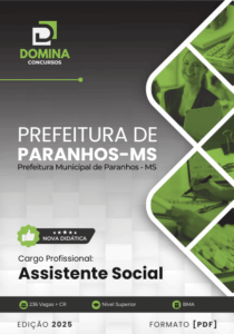 Apostila do Assistente Social – Paranhos MS 2025: Conteúdos Essenciais e Atualizados