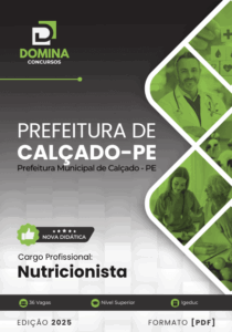 Apostila do Nutricionista 2025: Diretrizes e Práticas em Calçado, PE