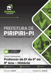 Apostila do Professor de História – Piripiri PI 2025: Conteúdo e Diretrizes
