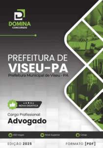 Apostila para Advogados: Viseu PA 2025 – Atualizações e Diretrizes Profissionais