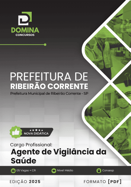 Apostila para Agente da Vigilância da Saúde – Ribeirão Corrente/SP 2025 Apostila para Agente da Vigilância da Saúde – Ribeirão Corrente/SP 2025