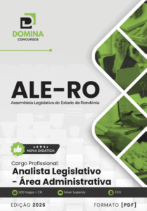Apostila para Analista Legislativo – Área Administrativa ALE RO 2026: Preparação Eficaz