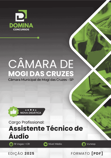 Apostila para Assistente Técnico de Áudio – Câmara Municipal de Mogi das Cruzes 2025 Apostila para Assistente Técnico de Áudio – Câmara Municipal de Mogi das Cruzes 2025