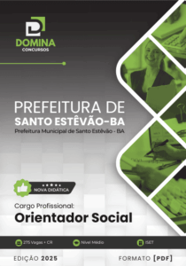 Desvendando a Apostila do Orientador Social: Guia Completo Santo Estêvão BA 2025