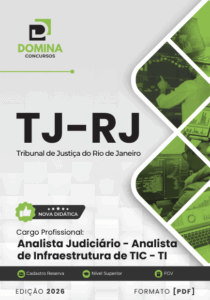 Domine a Apostila Analista Judiciário: Infraestrutura de TIC – TJ RJ 2026!