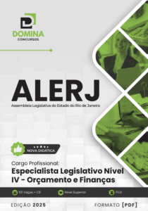 Domine o Orçamento e Finanças: Apostila Especialista Legislativo ALERJ 2025