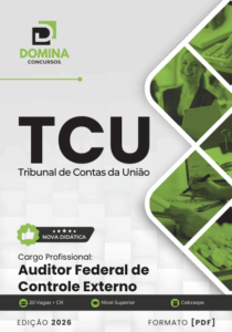 Prepare-se para o TCU 2025: Apostila Completa de Auditor Federal de Controle Externo