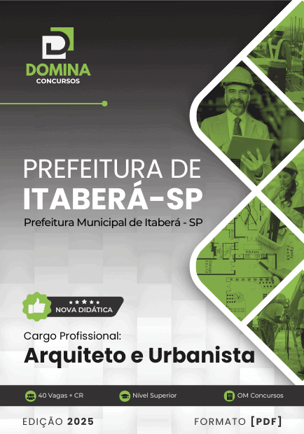 Apostila Arquiteto e Urbanista: Diretrizes e Projetos para Itaberá SP 2025 Apostila Arquiteto e Urbanista: Diretrizes e Projetos para Itaberá SP 2025